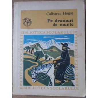 PE DRUMURI DE MUNTE