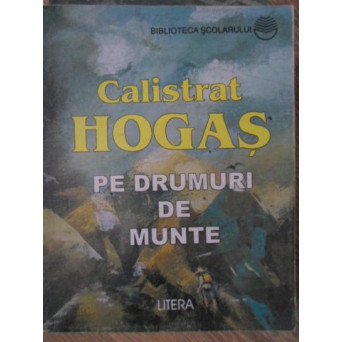 PE DRUMURI DE MUNTE