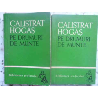 PE DRUMURI DE MUNTE VOL.1-2