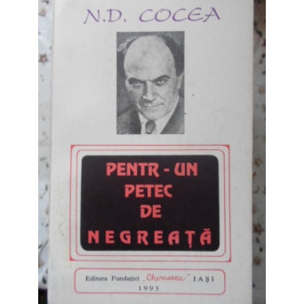 PENTR-UN PETEC DE NEGREATA