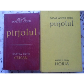 PIRJOLUL VOL.1-2 CRISAN. HORIA