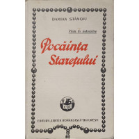 POCAINTA STARETULUI. VIATA IN MANASTIRE POCAINTA STARETULUI. VIATA IN MANASTIRE