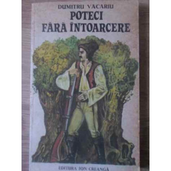 POTECI FARA INTOARCERE