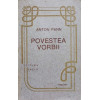 POVESTEA VORBII
