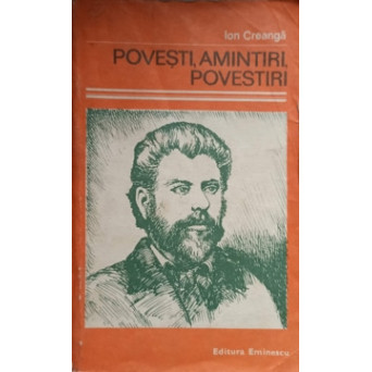 POVESTI, AMINTIRI, POVESTIRI