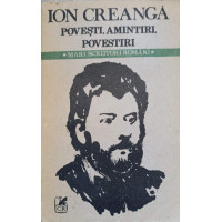 POVESTI, AMINTIRI, POVESTIRI POVESTI, AMINTIRI, POVESTIRI