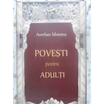 POVESTI PENTRU ADULTI