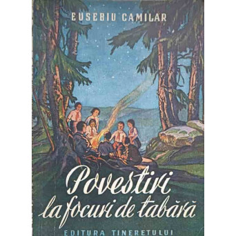 POVESTIRI LA FOCURI DE TABARA