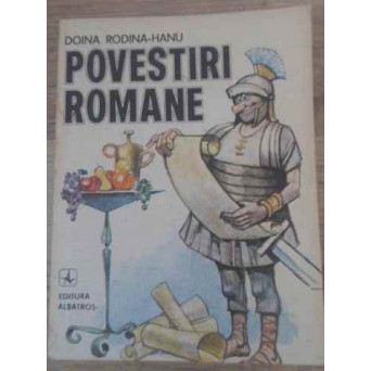 POVESTIRI ROMANE