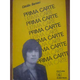 PRIMA CARTE, ULTIMA CARTE