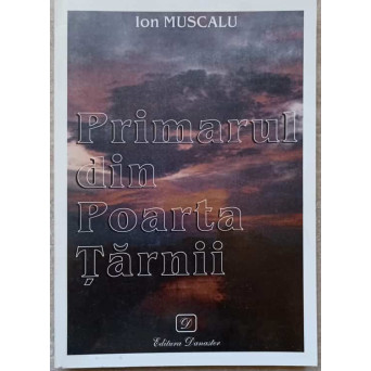 PRIMARUL DIN POARTA TARNII