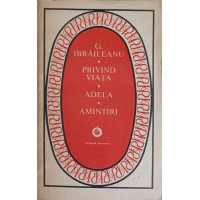 PRIVIND VIATA. ADELA. AMINTIRI