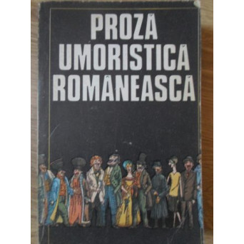 PROZA UMORISTICA ROMANEASCA