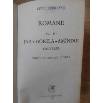 ROMANE VOL.3 JAR  GORILA  AMINDOI CALVARUL