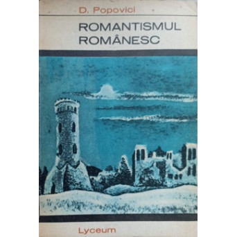 ROMANTISMUL ROMANESC