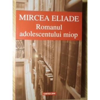 ROMANUL ADOLESCENTULUI MIOP