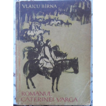 ROMANUL CATERINEI VARGA ILUSTRATII DE ABODI NAGY BELA