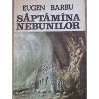 SAPTAMANA NEBUNILOR