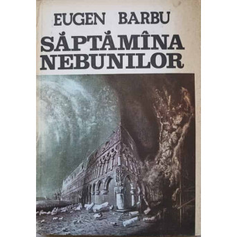 SAPTAMANA NEBUNILOR