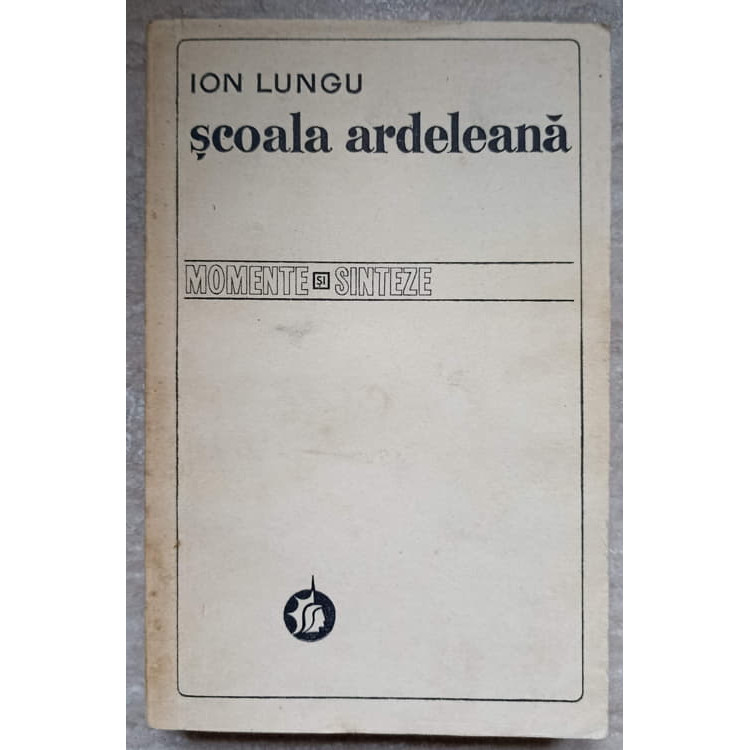 Cartea SCOALA scrisa de ION LUNGU - Anticariat Ursu Online