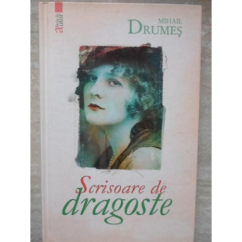 SCRISOARE DE DRAGOSTE