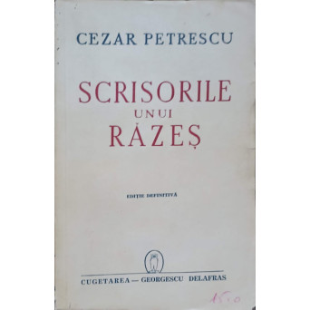SCRISORILE UNUI RAZES