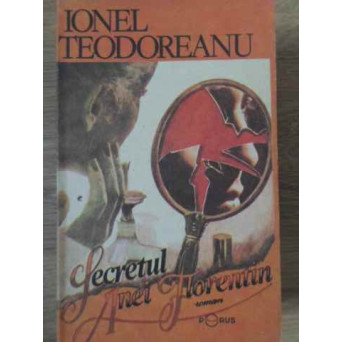 SECRETUL ANEI FLORENTIN SECRETUL ANEI FLORENTIN