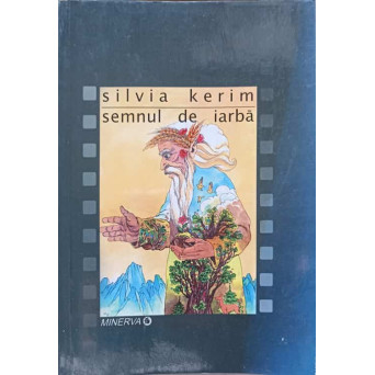 SEMNUL DE IARBA. POVESTIRI
