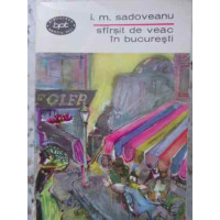 SFARSIT DE VEAC IN BUCURESTI