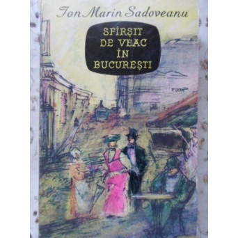 SFARSIT DE VEAC IN BUCURESTI