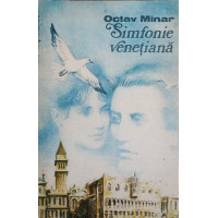 SIMFONIE VENETIANA. ROMAN SIMFONIE VENETIANA. ROMAN