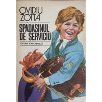 SPADASINUL DE SERVICIU SPADASINUL DE SERVICIU