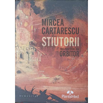 STIUTORII. TREI POVESTIRI DIN ORBITOR