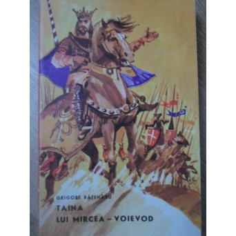 TAINA LUI MIRCEA-VOIEVOD