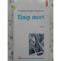 TIMP MORT. SCRIERI TIMP MORT. SCRIERI