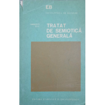 TRATAT DE SEMIOTICA GENERALA