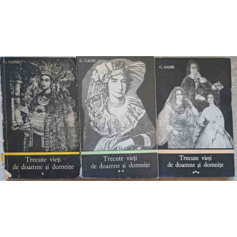TRECUTE VIETI DE DOAMNE SI DOMNITE VOL.1-3