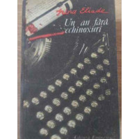 UN AN FARA ECHINOXURI UN AN FARA ECHINOXURI