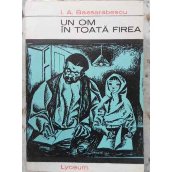UN OM IN TOATA FIREA
