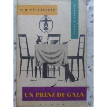 UN PRANZ DE GALA NUVELE SI POVESTIRI