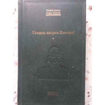 URAGAN ASUPRA EUROPEI VOL.1
