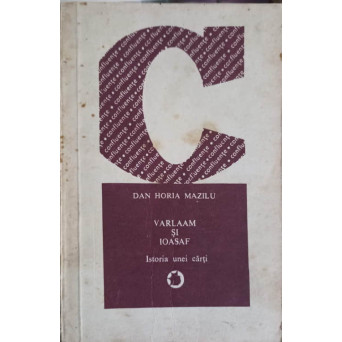 VARLAAM SI IOASAF. ISTORIA UNEI CARTI