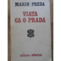 VIATA CA O PRADA VIATA CA O PRADA