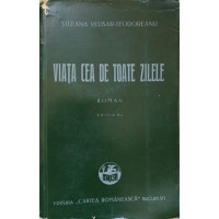 VIATA CEA DE TOATE ZILELE