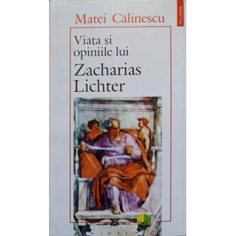 VIATA SI OPINIILE LUI ZACHARIAS LICHTER