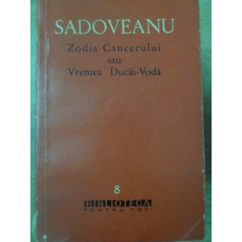 ZODIA CANCERULUI SAU VREMEA DUCAI VODA