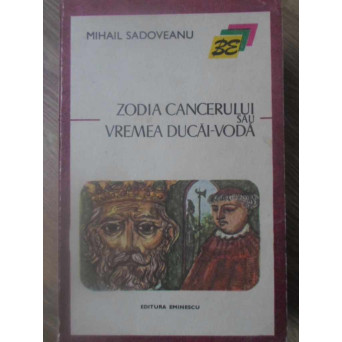 ZODIA CANCERULUI SAU VREMEA DUCAI-VODA