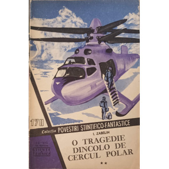 O TRAGEDIE DINCOLO DE CERCUL POLAR VOL.2