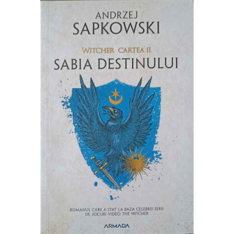 WITCHER CARTEA II SABIA DESTINULUI