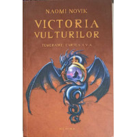 TEMERAIRE: CARTEA 5: VICTORIA VULTURILOR TEMERAIRE: CARTEA 5: VICTORIA VULTURILOR